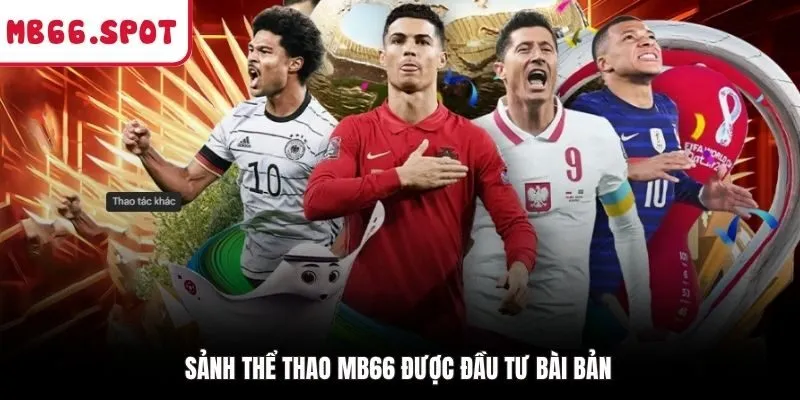 Sảnh thể thao MB66 được đầu tư bài bản